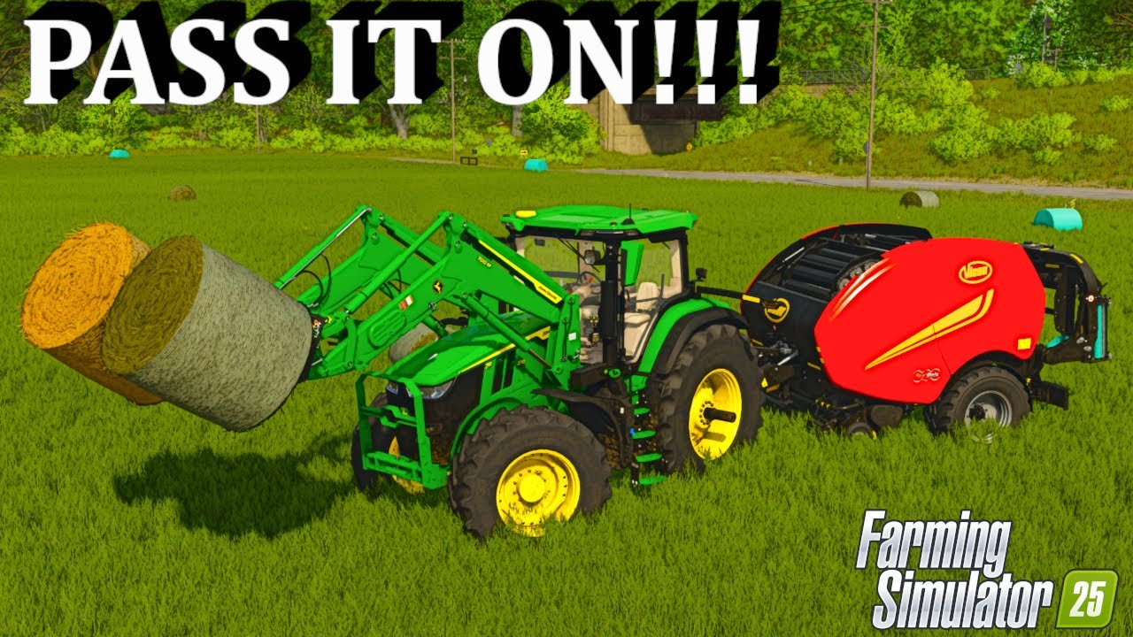 WHAT MESS DID I LEAVE FOR VIRTUAL FARMER?  PASS IT ON!!!!   FARMING SIMULATOR 25