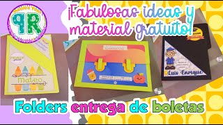 ¡Fabulosos folders para entrega de boletas! Te regalo las ideas y los formatos. ¡Súper fáciles!