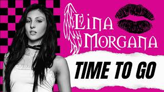 Lina Morgana - Time To Go (Full Version)