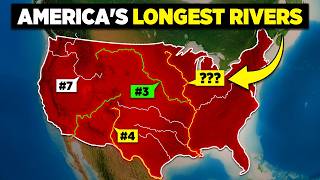 The Incredible Geography of America's 10 Longest Rivers