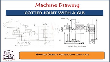 Machine Drawing / Cotter joint with a Gib