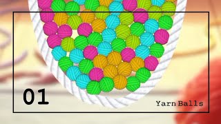 Yarn Balls | Gameplay e.01 | Level 1-10