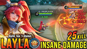 25 Kills!! Insane Damage Layla Late Game No Boots Build - Build Top 1 Global Layla ~ MLBB