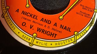 O.V.WRIGHT     1971                                  A Nickel And A Nail