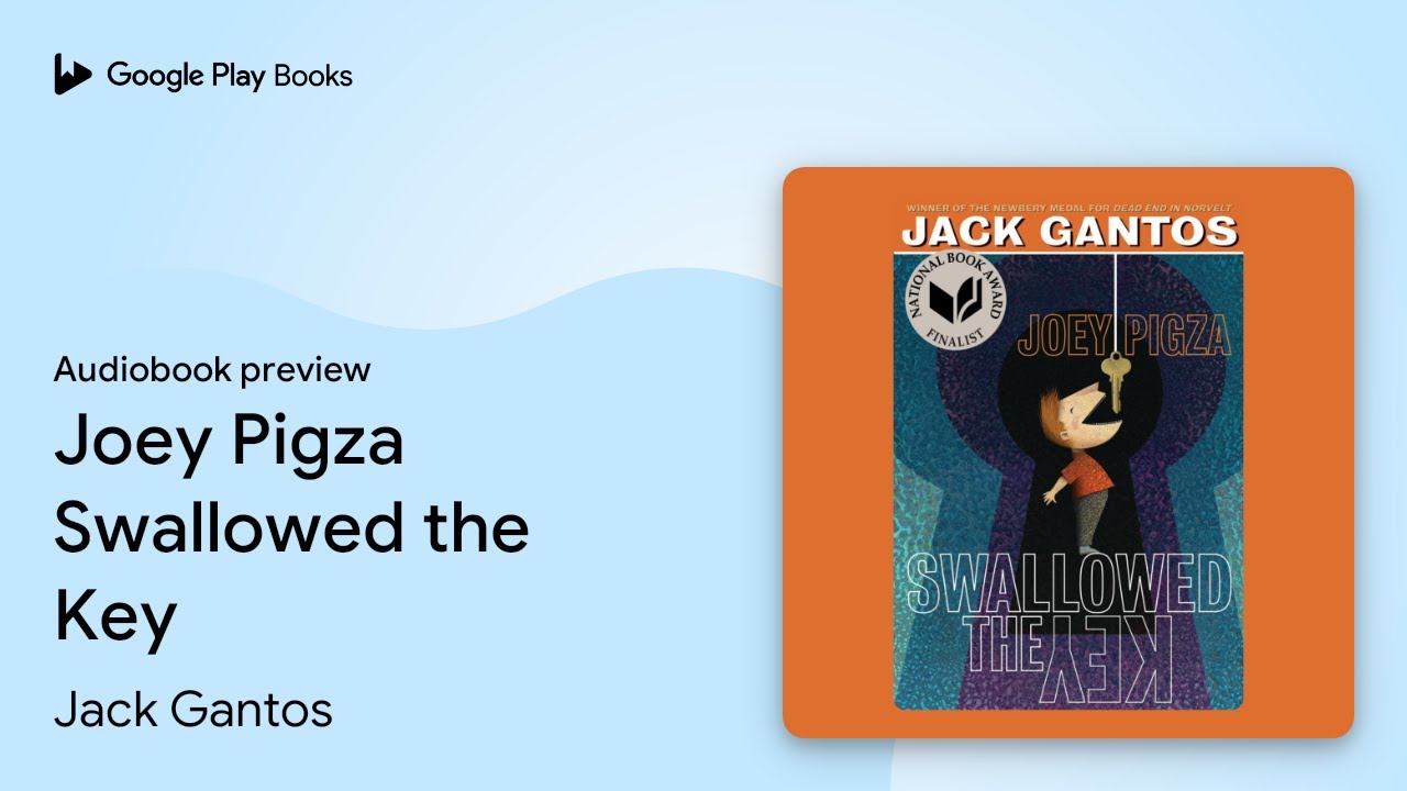 Joey Pigza Swallowed the Key by Jack Gantos · Audiobook preview