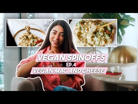 Vegan Spin Off Series - Mac-n-Cheese