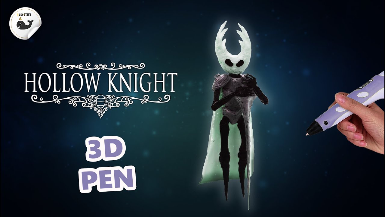 3D-РУЧКА | ЧИСТЫЙ СОСУД ИЗ ПОЛОГО РЫЦАРЯ [HOLLOW KNIGHT] | КАК СДЕЛАТЬ HOLLOW KNIGHT 3D-РУЧКОЙ