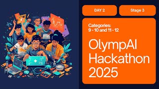 [Day 2] OlympAI Hackathon 2025: Stage 3 Live Presentation