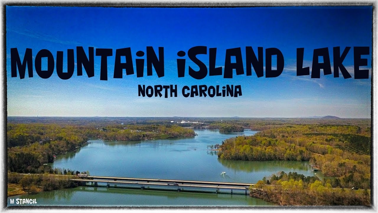Mountain Island Lake, NC (DJI Mavic Pro Footage) YouTube