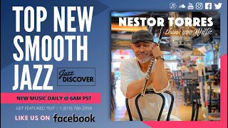 Best Smooth Jazz: Nestor Torres - Thank You Willie (@nestortorresofficial) (New 2022 Smooth Jazz) screenshot 5