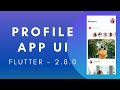 Profile App UI | Flutter 2.8.0