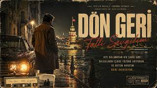 Dön Geri Tatlı Sevgilim