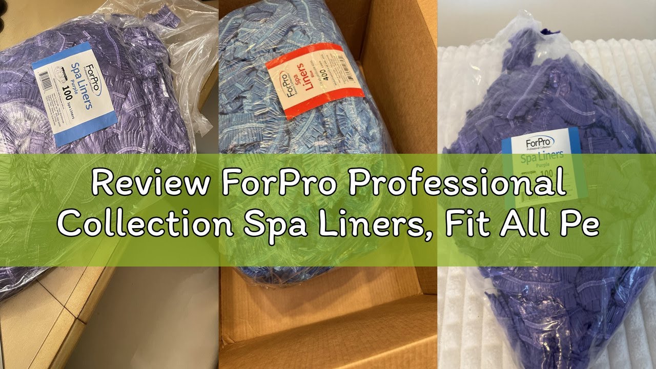 Review ForPro Professional Collection Spa Liners, Fit All Pedicure Spas, Disposable Pedicure Liners,