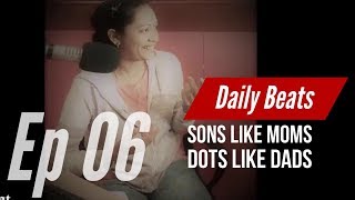 Daily Beats With Sravani E06 Sons Close To Moms Daughters To Dads