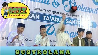 Busyrolana || Gus Azmi feat Cak fandy || Petasan Al-kautsar || Durenan.