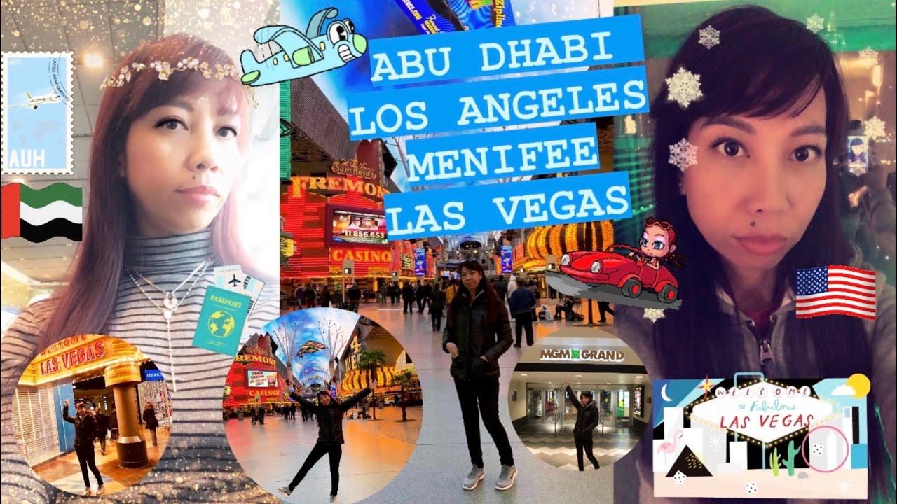 36 HOURS TRAVELING FROM ABU DHABI TO LA TO MENIFEE TO LAS VEGAS 36-hours-traveling-from-abu-dhabi-to-la-to-menifee-to-las-vegas
