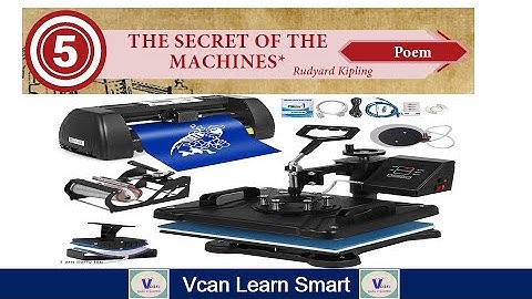 THE SECRET OF THE MACHINES(Tamil) -  Rudyard Kipling | 10th Standard Unit-5 Poem.