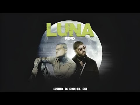 iZaak, Anuel AA