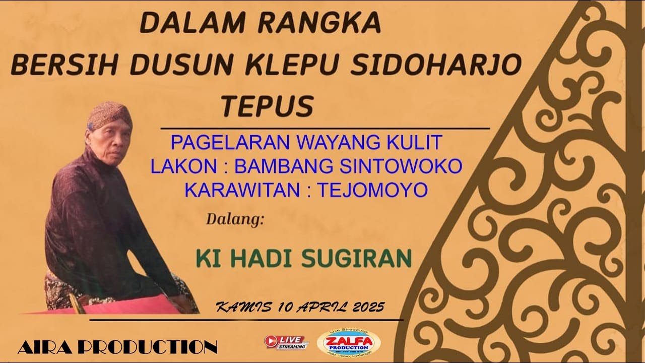LIVE STREAMING WAYANG KULIT KI.HADI SUGIRAN *BAMBANG SINTOWOKO*AIRA PRODUCTION