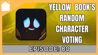 Yellow Book's Random Character Voting 80