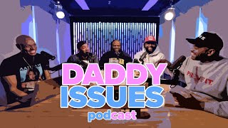 Daddy Issues: February 29th