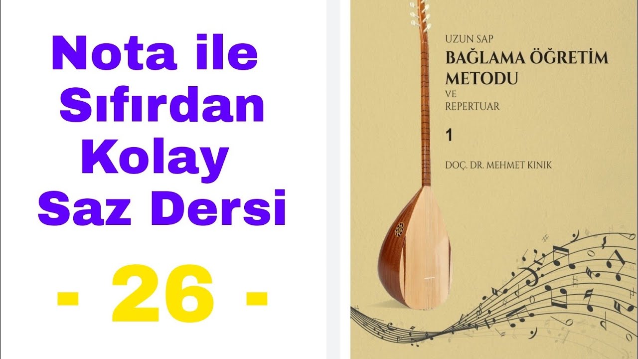 Nota ile Sıfırdan Kolay Saz Dersi - 26 (Armut Daldan Düşer mi)