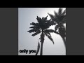 Only You mp3