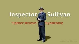 Father Brown - Inspector Sullivan