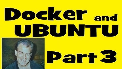 Intro To Docker and Ubuntu : Linux Commands, Installing Man Pages, apt-get install man-db Part Three