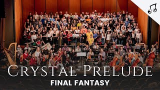 Final Fantasy : Crystal Prelude – Live Orchestra & Choir