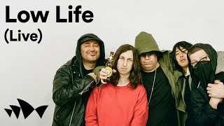 Low Life (Live) | Digital Season