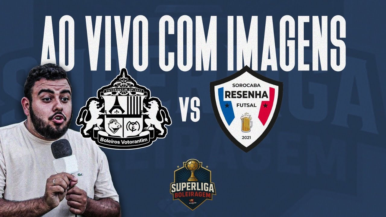 BOLEIROS VOTORANTIM X RESENHA FUTSALL | 1ª DIVISÃO | AO VIVO NO BOLEIRAGEM LIVE