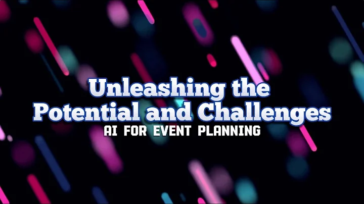 AI for Event Planning Unleashing the Potential and Challenges