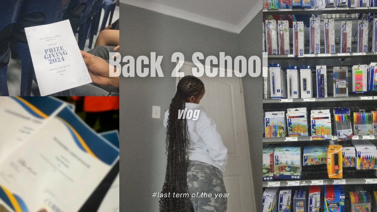 Back2School : [ last term,prize giving,basic stationery shopping +more ] South African Youtuber