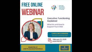Webinar: Executive Functioning Explained