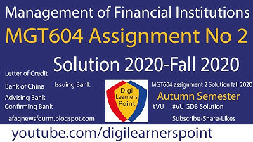 MGT604 Assignment 2 Solution 2020-Management of Financial Institution