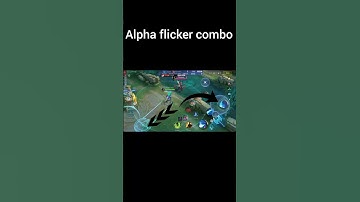 Alpha flicker ult combo tutorial 🔥#mlbbcreatorcamp #mobilelegends #mlbb #alpha