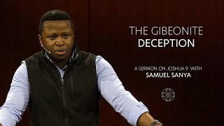 The Gibeonite Deception