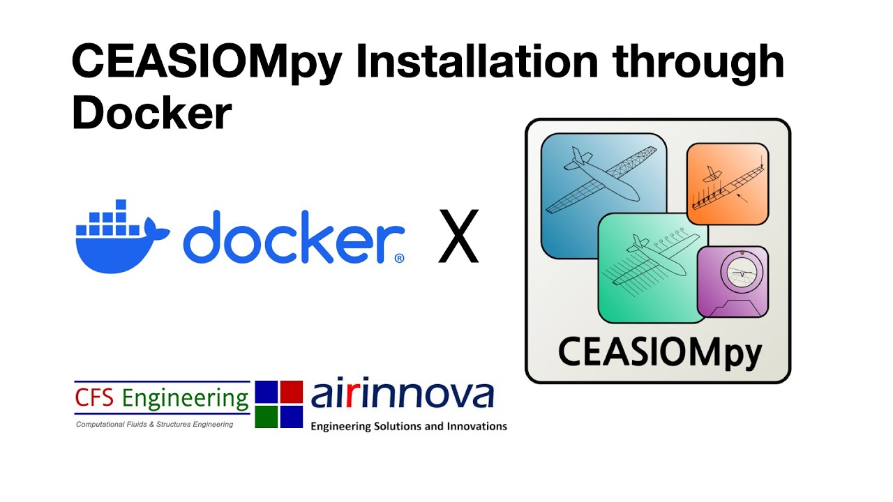 CEASIOMpy Installation with Docker - YouTube