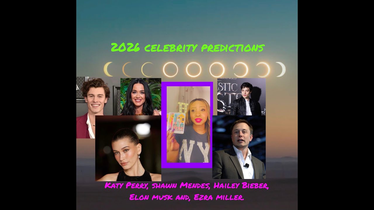 Прогнозы на звездный состав на 2026 год. Кэти Перри, Шон Мендес, Хейли Бибер, Илон Маск и Эзра Ми...