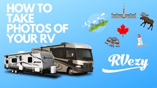 How to Take Great Photos for your RV | RVezy screenshot 2