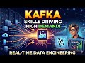 Real-Time Data Engineering: The Kafka Skills Driving High Demand | Uplatz
