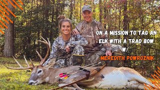Archery Elk W A Long Bow Meredith Powroznik Setting High Standards In Her Archery Goals