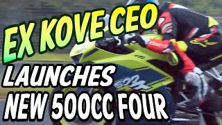 ZX Moto 500RR - EX KOVE CEO Launches Fast New Middleweight Sports