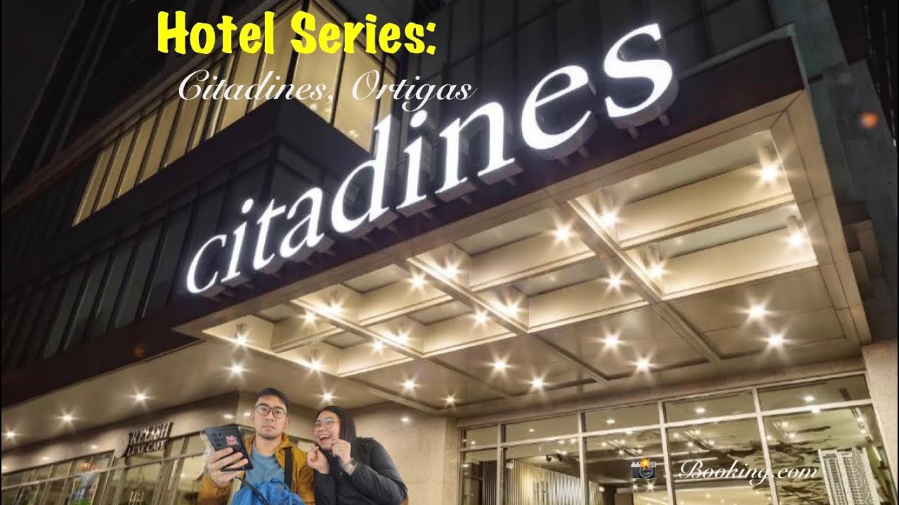 Hotel Review Series: Citadines Ortigas