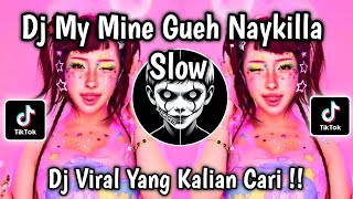Download Lagu DJ MY MINE GUEH KAMU BUAT AKU JADI PUSING MELELEH SLOW SONG VIRAL TIKTOK TERBARU 2026 !