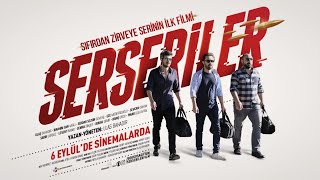 Serseriler - Fragman (6 Eylül'de Sinemalarda)