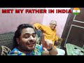 MET MY FATHER AFTER LONG TIME | INDIAN IN RUSSIA | @panditrajeevsharma4917