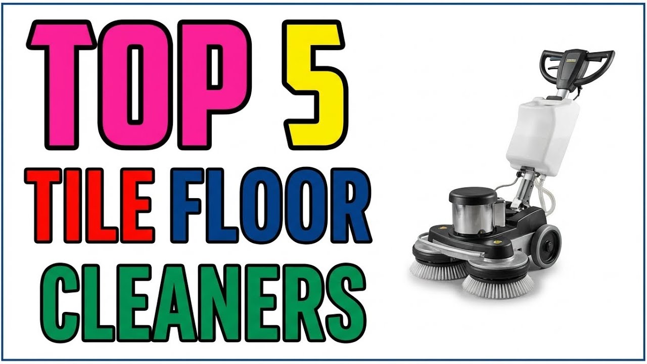 TOP 5 Best Tile Floor Cleaner Machines 2026