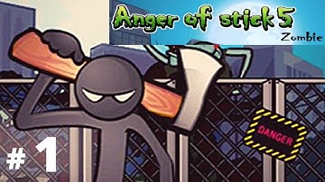 Anger of stick 5 : zombie | Mobile Games | video game | Android Games part 1